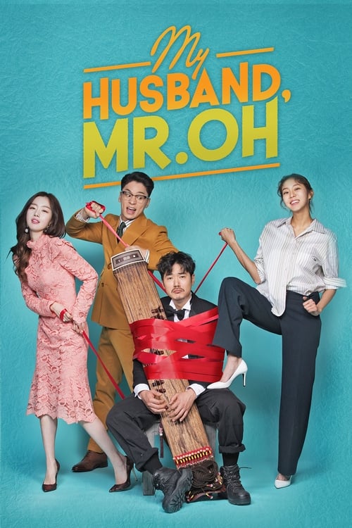 My Husband, Mr. Oh! : 1.Sezon 24.Bölüm İzle