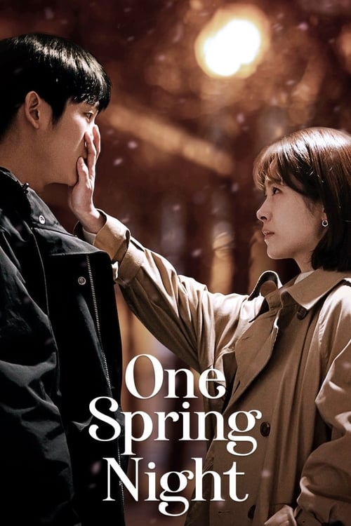 One Spring Night : 1.Sezon 16.Bölüm İzle